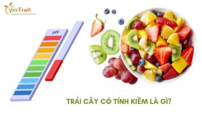 Các loại trái cây có tính kiềm cao - Bí quyết sống khỏe