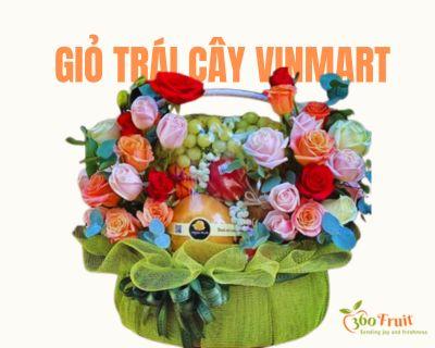 Giỏ trái cây Vinmart giá chỉ từ 500K tại 360 Fruit 