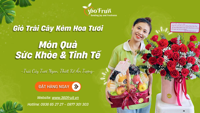 giỏ trái cây kèm hoa tươi - món quà sức khỏe và tinh tế