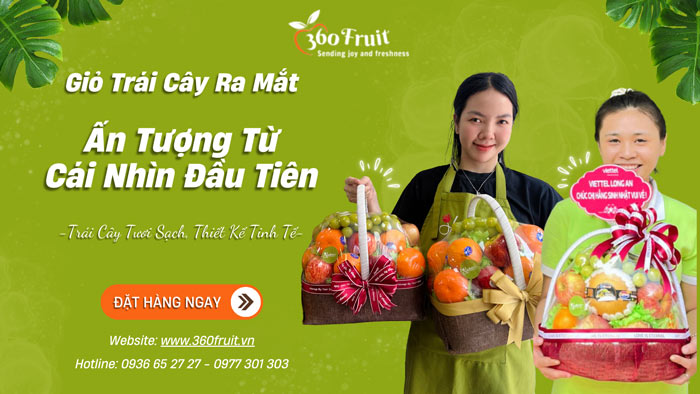 giỏ trái cây ra mắt - ấn tượng từ cái nhìn đầu tiên