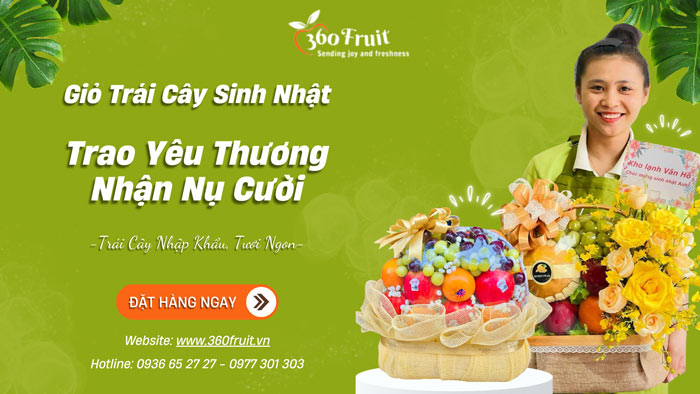 giỏ trái cây sinh nhật - trao yêu thương, nhận nụ cười