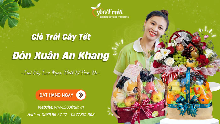 giỏ trái cây tết - đón xuân an khang