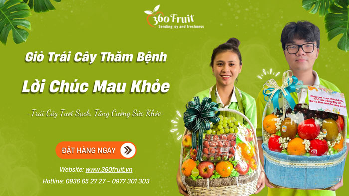 giỏ trái cây thăm bệnh - lời chúc mau khỏe