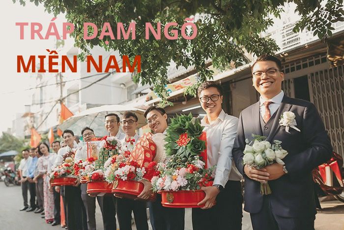 Bộ tráp dạm ngõ miền Nam 