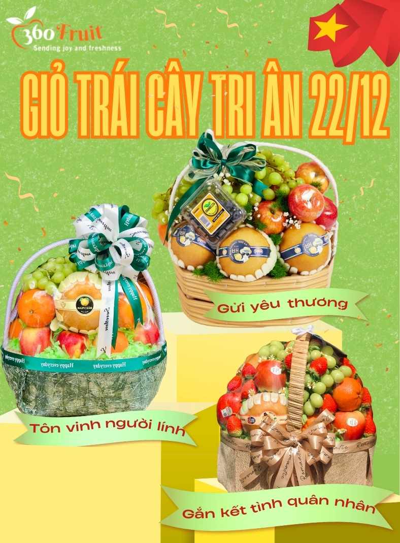 Ý nghĩa tặng giỏ trái cây tươi mừng Ngày Quân Đội 22/12 